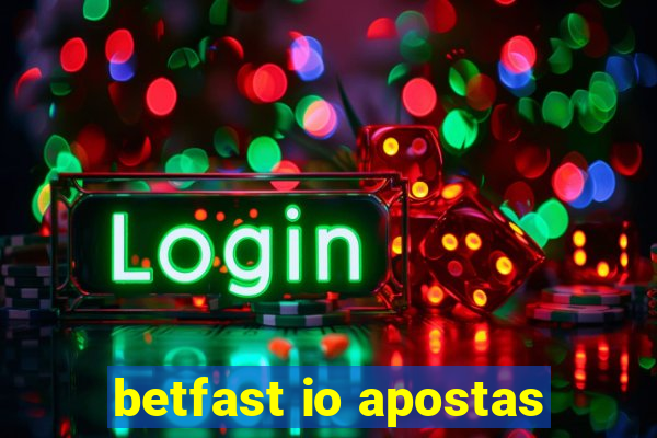 betfast io apostas